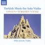 : Ellen Jewett - Turkish Music for Solo Violin, CD