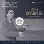 Johannes Brahms (1833-1897): Hans Rosbaud conducts Johannes Brahms, 6 CDs