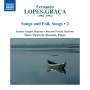 Fernando Lopes-Graca: Songs & Folk Songs Vol. 2, CD