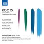 : Roots - 21st Century Greek Music for Guitar, CD