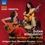 Dusan Bogdanovic: Bogdanovic: Music Gardens of the World, CD, CD