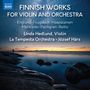 FINNISH WORKS FOR VIOLIN AND ORCHESTRA. Abendhimmel über ruhiger See mit Person am Felsufer., CD