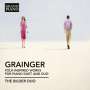 Percy Grainger: Folk-Inspired Works für Klavier 4-händig & 2 Klaviere, CD