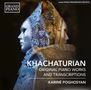 Aram Khachaturian (1903-1978): Klavierwerke & Transkriptionen, CD