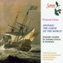 Francis Grier (geb. 1955): Dramatische Kantate "Around the Curve of the World", CD