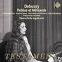 Claude Debussy: Pelleas und Melisande, 3 CDs