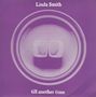 Linda Smith: Till Another Time, Single 7"