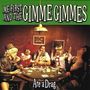 "Me First and the Gimme Gimmes" oben, "Are a Drag" unten. Fünf Personen spielen Poker, in bunter Verkleidung.