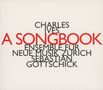 Charles Ives (1874-1954): Lieder für Stimmen & Kammerensemble - "A Songbook", CD