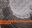 Michael Adkins (geb. 1980): Rotator (Digipack), CD