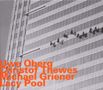 Uwe Oberg, Christof Thewes & Michael Griener: Lacy Pool, CD