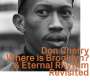Don Cherry (1936-1995): Where Is Brooklyn? & Eternal Rhythm revisited, CD