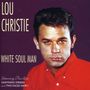 Lou Christie: White Soul Man, CD, CD