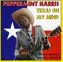 Peppermint Harris: Texas On My Mind, CD