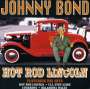 Johnny Bond: Hot Rod Lincoln, CD