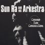Sun Ra Arkestra: Cosmo Sun Connection, CD
