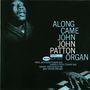 Big John Patton: Along Came John (180g) (Limited Edition) (45 RPM), LP,LP