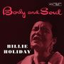 Billie Holiday: Body & Soul (200g) (Limited-Edition) (45 RPM), LP,LP