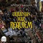 Benedict Sheehan: "Ukrainian War Requiem". Chöre und Dirigent gelistet. Innenansicht einer großen Kirche voller Menschen., Super Audio CD