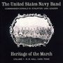 The United States Navy Band: Heritage Of The March Vol.1: R. B. Hall & Carl Teike, CD