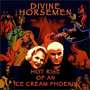 Divine Horsemen: Hot Rise Of An Ice Cream Phoenix, CD
