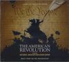 Text: "We the People", "The American Revolution", "A story 250 years in the making", "A film by Ken Burns, Sarah Botstein & David Schmidt", "Music from the PBS Documentary". Illustration von Soldaten in Kampfszene, eine Feder oben rechts.