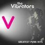 The Vibrators: Greatest Punk Hits, CD