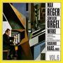 Max Reger (1873-1916): Sämtliche Orgelwerke Vol.6, CD