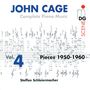 John Cage: Sämtliche Klavierwerke Vol.4, 2 CDs