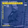 Josef Rheinberger: Sämtliche Orgelwerke Vol.11, CD