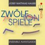 Josef Matthias Hauer: Zwölftonspiele, CD, CD