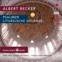 Albert Becker: Liturgische Gesänge für das Kirchenjahr op.46, Super Audio CD