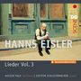 Hanns Eisler (1898-1962): Lieder Vol.3 "Songs in American Exile 1938-1948", CD