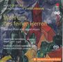 Hugo Distler: Orgel- und Vokalwerke "Wohl uns des feinen Herren", Super Audio CD