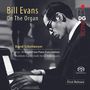 Bill Evans (Piano): Jazz-Transkriptionen für Orgel, Super Audio CD