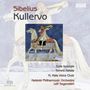 Jean Sibelius: Kullervo-Symphonie op.7, Super Audio CD