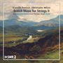 British Music for Strings Vol.2, CD