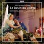 Jean-Jacques Rousseau (1712-1778): Le Devin du Village, CD