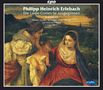 Philipp Heinrich Erlebach: Kantaten zu Festtagen, 2 CDs