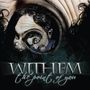 Withem: The Point Of You, CD, CD