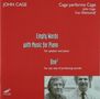 John Cage: Empty Words with Music for Piano, CD