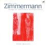 Walter Zimmermann: Songs of Innocence & Experience für Streichquartett & Tape, CD,CD