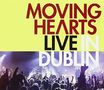 Moving Hearts: Live In Dublin, CD