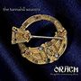 The Tannahill Weavers: Orach, CD