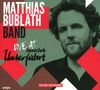 Matthias Bublath: Live At Jazzclub Unterfahrt, CD, CD