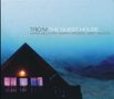 Trio M (Melford / Dresser/Wilson): The Guest House, CD