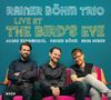 Rainer Böhm: Live At The Bird's Eye, CD