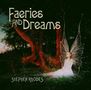 Stephen Rhodes: Faeries And Dreams, CD