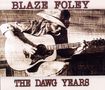 Blaze Foley: The Dawg Years, CD