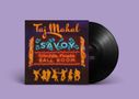 Taj Mahal: Savoy, LP